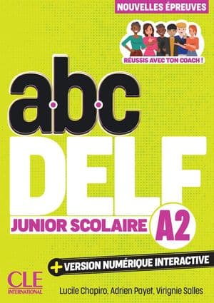 Copertina Abc Delf Junior Scolaire A2 3Ed+Version NumãRique Interactive