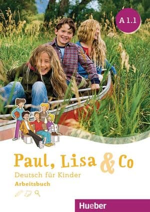 Copertina Paul, Lisa & Co A1/1 Deutsch FãR Kinder Arbeitsbuch
