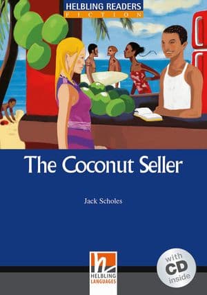 Copertina The Coconut Seller. Con Cd Audio. Livello 5 (B1)