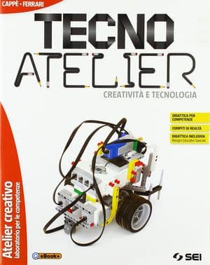 Copertina Tecno Atelier - Creativita' E Tecnologia