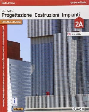 Copertina Corso Di Progettazione Costruzione Impianti 2A+2B - Seconda Edizione