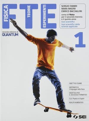 Copertina Fte - Fisica Teorie Esperimenti 1