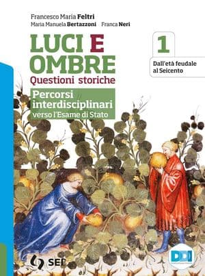 Copertina Luci Ed Ombre - Percorsi Interdisciplinari Verso L'Esame Di Stato 1