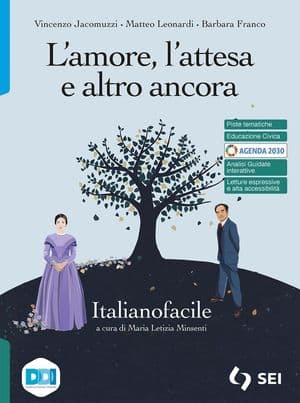 Copertina L'Amore, L'Attesa E Altro Ancora - Italianofacile