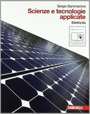 Copertina Scienze E Tecnologie Applicate. Elettricita' (Lm Libro Misto)