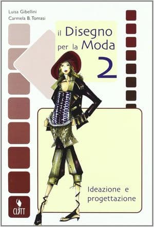 Copertina Disegno Per La Moda 2 (Il)