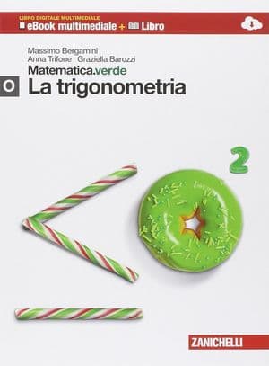 Copertina Matematica.Verde Mod. O - Nuova Edizione Di Elementi Di Matematica (Ldm)