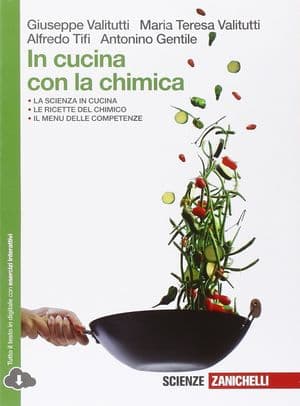 Copertina In Cucina Con La Chimica - Volume Unico (Ld)