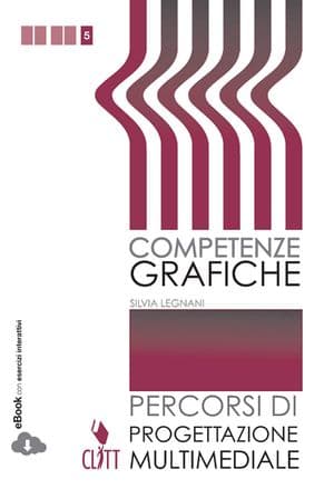 Copertina Competenze Grafiche - Vol  Quinto Anno (Ld)
