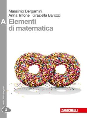 Copertina Elementi Di Matematica - Volume A (Ld)