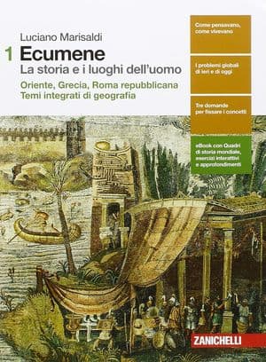 Copertina Ecumene  La Storia E I Luoghi Dell'Uomo - Volume 1  (Ld)