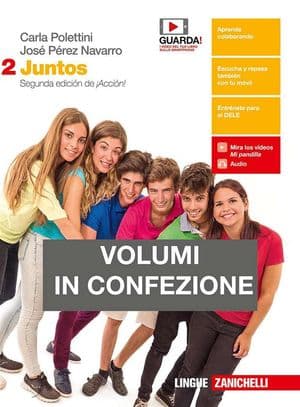 Copertina Juntos 2Ed. Di Â¡AcciãN!  - Confezione Volume 2 + Ponte A Prueba (Ldm)