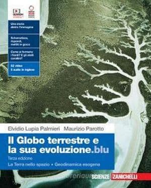 Copertina Globo Terrestre E La Sua Evoluzione.Blu (Il) 3Ed. (Ldm)