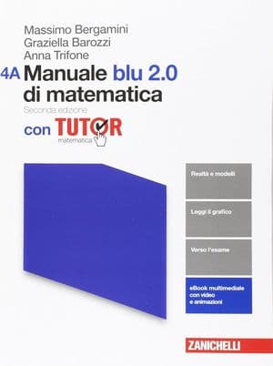 Copertina Manuale Blu 2.0 Di Matematica 2 Ed. - Confezione 4 Con Tutor (Ldm)