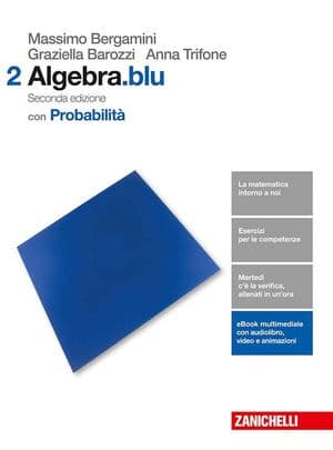 Copertina Matematica.Blu 2Ed. - Volume Algebra 2 Con Probabilitã (Ldm)