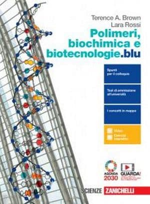Copertina Polimeri, Biochimica E Biotecnologie.Blu  - Vol. Unico (Ldm)