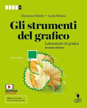 Copertina Strumenti Del Grafico (Gli) - Volume Per Il Quinto Anno (Ldm)