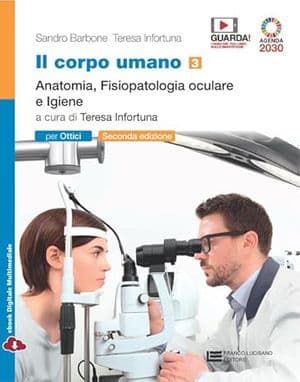 Copertina Corpo Umano (Il) 2Ed - Volume 3 Per Ottici (Ldm)