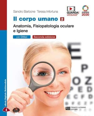 Copertina Corpo Umano 2Ed. (Il) - Vol. 2 Per Ottici (Ldm)