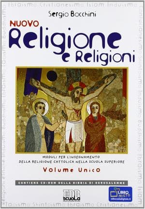 Copertina Nuovo Religione E Religioni + Cd Rom Bibbia Gerusalemme