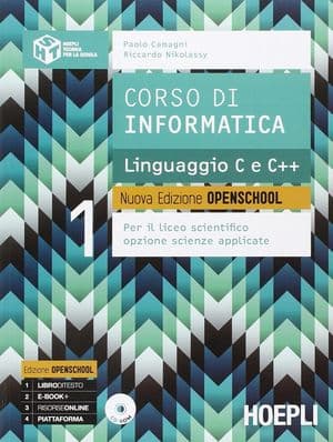 Copertina Corso Di Informatica Linguaggio C E C++. Nuova Edizione Openschool