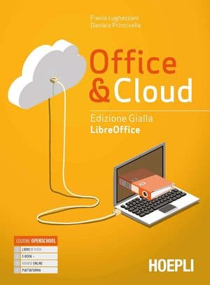 Copertina Office & Cloud Edizione Gialla Libreoffice + Laboratorio