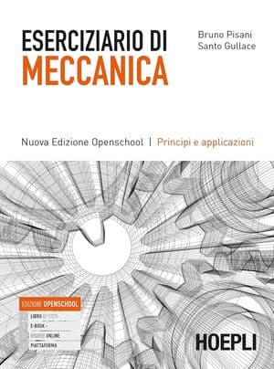 Copertina Eserciziario Di Meccanica Nuova Edizione Openschool