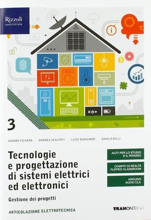 Copertina Tecnologie E Progettazione Di Sistemi Elettrici Ed Elettronici