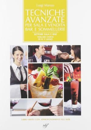 Copertina Tecniche Avanzate Per Sala E Vendita, Bar E Sommellerie