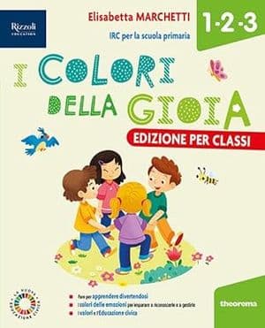 Copertina Colori Della Gioia (I) Edzione Per Classi 1-2-3