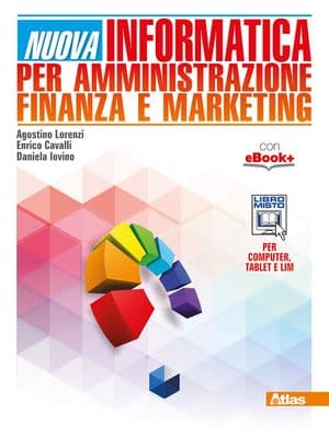 Copertina Nuova Informatica Per Amministrazione Finanza E Marketing