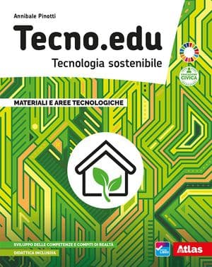 Copertina Tecno.Edu. Disegno + Materiali + Esercitazioni + Coding + Laboratorio