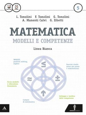 Copertina Matematica Modelli E Competenze - Linea Bianca