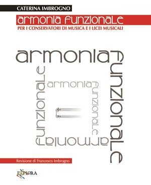 Copertina Armonia Funzionale. Per I Conservatori Di Musica E I Licei Musicali.