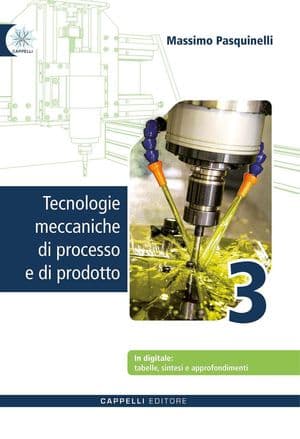 Copertina Tecnologie Meccaniche Di Processo E Di Prodotto Vol. 3 + Sintesi 3