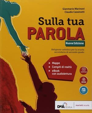 Copertina Sulla Tua Parola Nuova Edizione - Volume Unico Per Il Quinquennio + Ebook