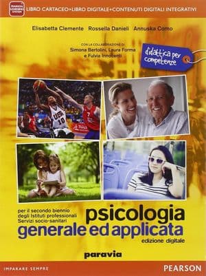 Copertina Psicologia Generale Ed Applicata Secondo Biennio