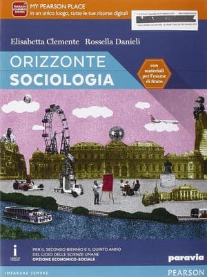 Copertina Orizzonte Sociologia Per Il Secondo Biennio E Il Quinto Anno Liceo Lsu Es