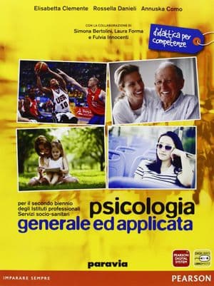 Copertina Psicologia Generale Ed Applicata Secondo Biennio Prof. Servizi Socio-Sanitari