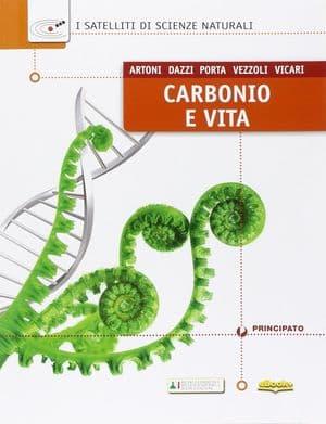 Copertina Satelliti Di Scienze Naturali - Carbonio E Vita (I)