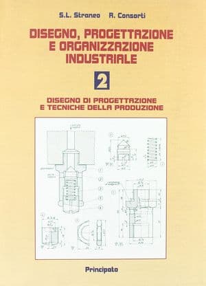 Copertina Disegno Di Progettazione E Tecniche Della Produzione