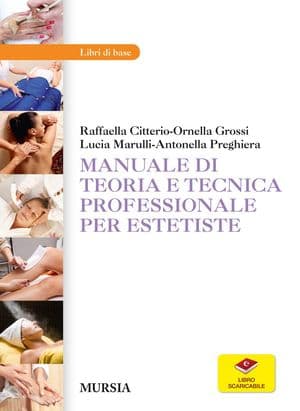 Copertina Manuale Di Teoria E Tecnica Professionale Per Estetiste
