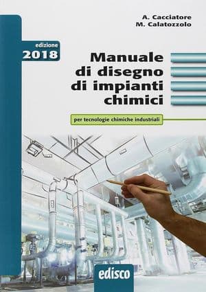 Copertina Manuale Di Disegno Di Impianti Chimici