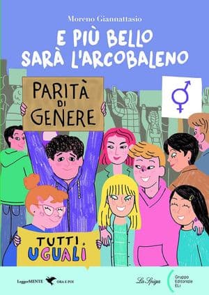 Copertina E Piu' Bello Sara' L'Arcobaleno