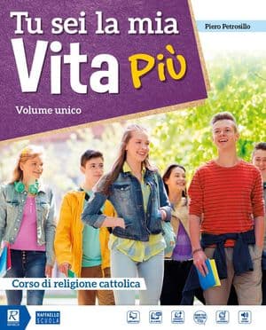 Copertina Tu Sei La Mia Vita Piu' Volume Unico + Q. Competenze + Dvd Mio Book