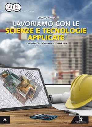 Copertina Lavoriamo Con Le Scienze E Tecnologie Applicate  2Â° Ed