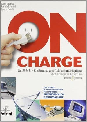 Copertina On Charge - English For Electronics And Telecommunications With Computer Over