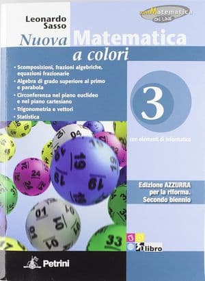 Copertina Nuova Matematica A Colori - Edizione Azzurra - Volume Per La Classe Terza