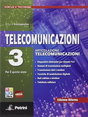 Copertina Telecomunicazioni Scienze E Tecnologia - Volume 3 + E-Book 3
