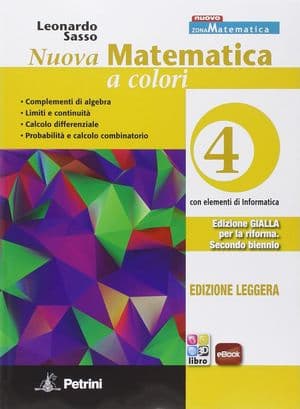 Copertina Nuova Matematica A Colori - Edizione Gialla - Leggera - Volume 4 + Ebook
